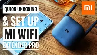 Quick unboxing & set up Mi WiFi Extender pro