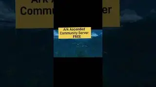Ark Ascended Community Servers free to join 