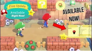 Animal Crossing New Horizons x Super Mario Collaboration Items Update Available NOW!