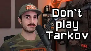 My Thoughts on Everyone's Thoughts on The State of Escape From Tarkov