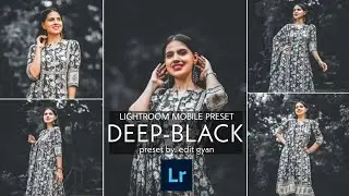 Deep Black Tone Filter Outdoor Preset | Free Preset lightroom Download | Dark Black