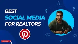 Best Social Media For Realtors