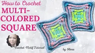How to crochet multi-colored motif “square within a square”