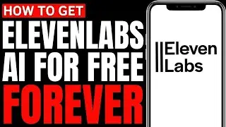 How To Get ElevenLabs For Free FOREVER | FREE Eleven Labs AI