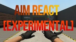 Как натренировать свою реакцию в CS.GO -  Aim React [Experimental]