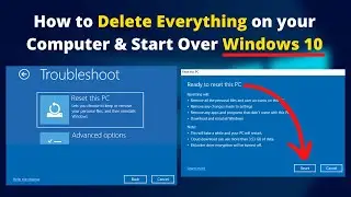 How to Delete Everything on Your Computer & Start Over Windows 10 | How to Reset Windows 10