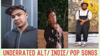Underrated Rap Songs ALT/Indie/Pop (Dec 2020)