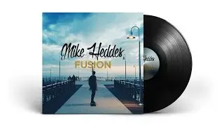 Mike Heddes - Fusion