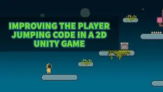 Unity 2D Platformer Tutorial 11 - Jumping with Ground Check