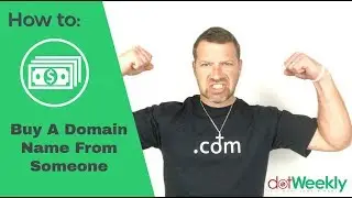 How To Buy A Domain Name From Someone That Already Owns It