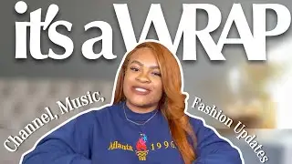 IT'S A WRAP! | Recap of Designer Fashions, Channel, & Music Updates | Part [1/2]  | UdyOnTheGlo