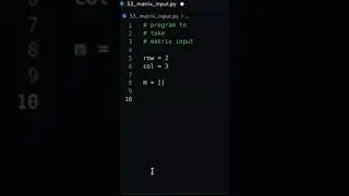 Program To Take Matrix Input Using Python | Python Matrix | Tech Blooded | 