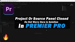 Workspace Panels Closed or Hide !!✅How to Reset Default Workspace in Premier Pro🔥