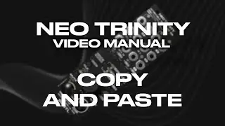 NEO TRINITY - Copy and Paste