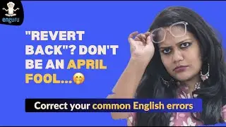 Is April, fool na banein 👀 | Common English Mistakes Part 1 | enguru: India ka English Guru