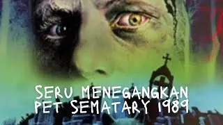 Review Film Pet Sematary 1989 - Film Horor karya Stephen King #reviewfilm #petsemataray #filmhoror