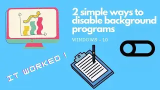 How to disable background programs windows 10 ?