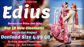 vol 6 ready edius project ! edius cinematic cut to cut project 2023 ! edius project ! by editing jp!