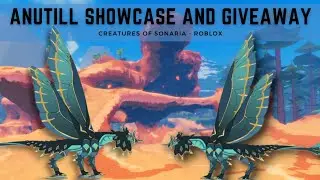 Anutill Showcase and Giveaway [Creatures of Sonaria - Roblox]