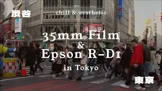 Tokyo Aesthetic & Relaxing Vibes | 35mm Film & Epson R D1