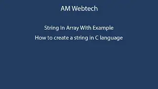 string of character in c | string of array in c | how to create string in c | create string LEC #45
