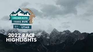 Julian Alps Trail Run by UTMB - Race highlights 2022