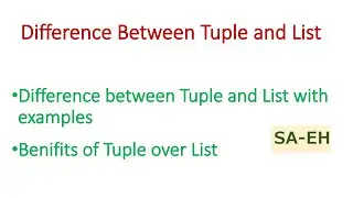 Difference Between Tuple and List in Python | Tuple vs List | CBSE | Benefits of Tuple over List