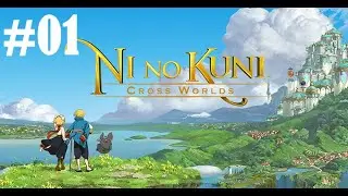Ni No Kuni Cross Worlds - Longplay 01
