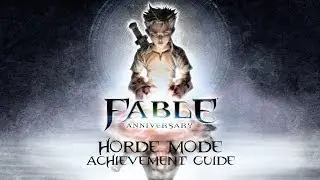 Fable Anniversary - Legendary Weapon Locations Part One - Horde Mode Achievement Guide