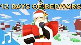 12 Days Of Roblox Bedwars🎵 (A Roblox Parody Of 12 Days Of Christmas)