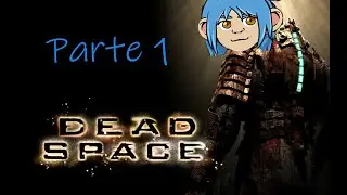 Ucer Juega I Dead Space Parte 1 I Esto no es Twitch, pero casi