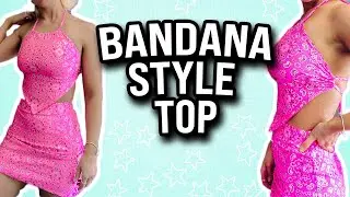 HOW TO SEW A BANDANA STYLE TOP |FREE PATTERN + TUTORIAL