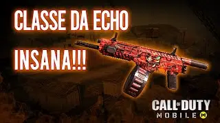 Minha nova classe da ECHO muito insana!!! /// COD MOBILE!!!!