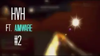 CSGO HvH Montage #2 ft. Aimware