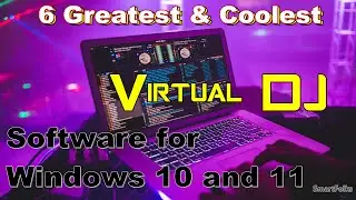 6 coolest DJ Software for Windows 10 and 11