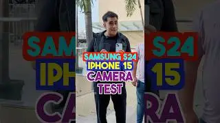 iPhone 15 vs Samsung S24 Camera Comparison #shorts