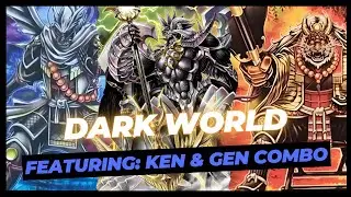 Dark World | Featuring: Ken & Gen combo (Age of Overlord) | Replays & Decklist