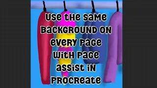 Use the same background on every page using page assist in #Procreate