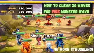 How To Clear 20 Waves In Fire Monster Wave!!! (Subjugation)
