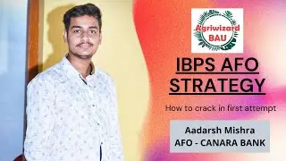 IBPS AFO  Success Story l Mr Aadarsh Mishra l  Know the strategy l How to crack in first attempt