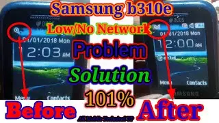 samsung b310e network problem solution  samsung  low network solution samsung netwokproblem solution