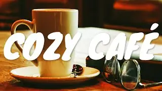 Cozy Café Jazz BGM ☕ Relaxing Jazz Music For Coffee, Study, Work, Reading & Chill Out