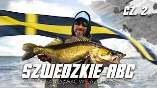 SZWEDZKIE ABC - jak zorganizować wyjazd do Szwecji - cz. 2