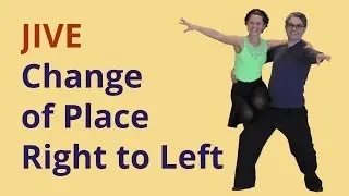 Want to learn Jive? Change of Place Right to Left