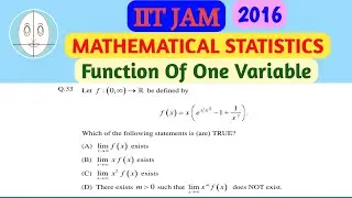 IIT JAM (2016) | Function Of One Variable | Mathematical Statistics | Question-33 | Solution