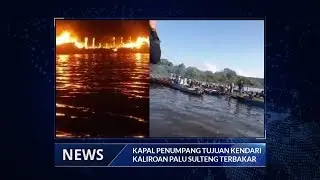 KAPAL PENUMPANG TUJUAN KENDARI KALEROAN PALU SULTENG TERBAKAR