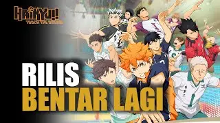Bentar Lagi Rilis Haikyu!!TOUCH THE DREAM #Haikyuu #Haikyutouchthedream