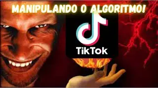 COMO VIRALIZAR NO TIKTOK em 2024 - Hacks para Manipular o Algoritmo a seu favor