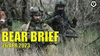 Global War | RUS UKR CHI | Bear Brief 26APR23