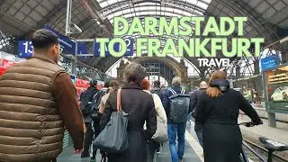 Darmstadt to Frankfurt | Train